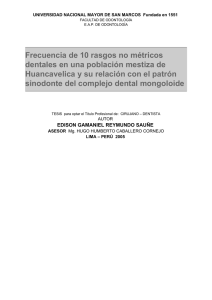 Frecuencia de 10 rasgos no métricos dentales en una población