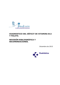 Diagnóstico del déficit de Vitamina B12 y Folato