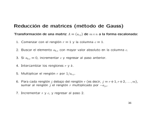 Reducción de matrices (método de Gauss)