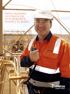 Metso: resultados con mayúsculas en el sector de la minería y los