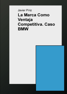 La marca como ventaja competitiva: caso BMW