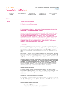 El Plan Avanza en Extremadura. El Ministerio de Industria y la Junta