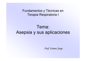 Tema: Asepsia y sus aplicaciones