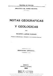 Notas geográficas y geológicas - Actividad Cultural del Banco de la