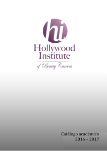 Catálogo académico 2016 – 2017 - Hollywood Institute of Beauty