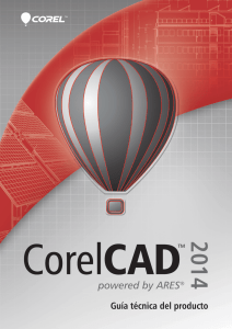 CorelCAD 2014 Reviewer`s Guide (ES)