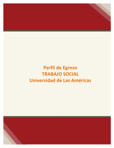 Perfil de Egreso Trabajo Social - Facultad de Ciencias Sociales