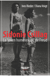 Sidonie Csillag, la â••joven homosexualâ•• de Freud