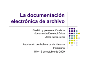 Gestion i preservacion de la documentacion electronica