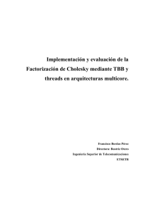 Implementación y evaluación de la Factorización de Cholesky