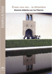 Érase una vez la Alhambra. Itinerario didáctico por los Palacios
