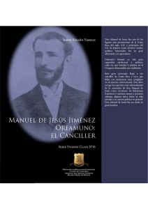 Biografías Manuel de Jesús Jiménez Oreamuno: El Canciller. Autor
