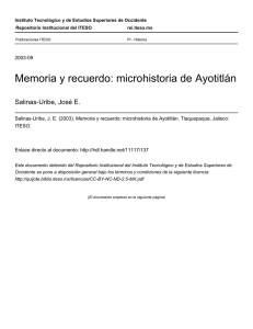 Memoria y recuerdo: microhistoria de Ayotitlán - ReI