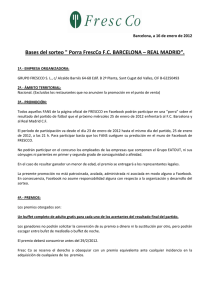 Bases del sorteo " Porra FrescCo FC BARCELONA – REAL MADRID”.