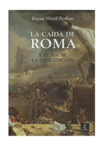La caída de Roma  - InvestigacionesHistoricaseuroAsiaticas