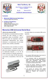 N A T U R A L I S Memorias USB (Universal Serial Bus)