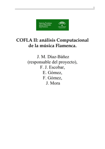 COFLA II: análisis Computacional de la música Flamenca. J. M. Díaz