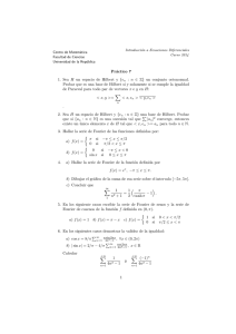 Práctico 7 1. Sea H un espacio de Hilbert y {en : n ∈ Z} un conjunto