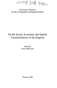 On the Social, Economic and Spatial Transformations of the Regions