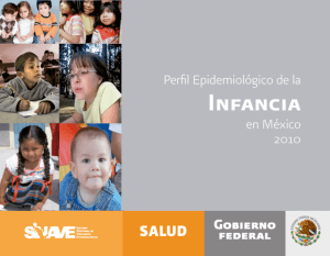 Perfil epidemiológico de la Infancia en México 2010