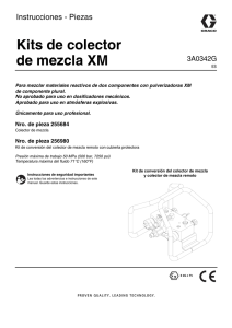 3A0342G - XM Mix Manifold Kits, Instructions-Parts, Spanish