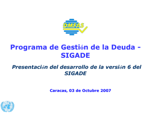 Presentación del desarrollo de la versión 6 del SIGADE.