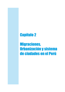 Migración, Urbanización y Sistema de Ciudades en el Perú