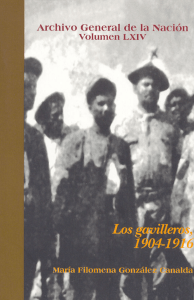 Los gavilleros, 1904-1916 - Archivo General de la Nación