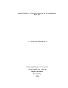 LA SOCIEDAD DE MEJORAS PÚBLICAS DE BUCARAMANGA