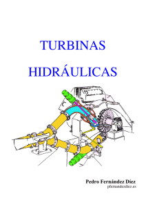 i.- turbinas hidráulicas - Libros sobre Ingeniería Energética de Pedro