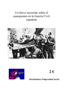 Un breve recorrido sobre el anarquismo en la Guerra Civil española