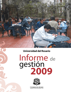 Informe de Gestión 2009 - Universidad del Rosario