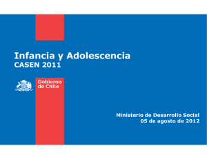 Resultados Infancia CASEN 2011 - Observatorio Social