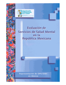 Evaluación de Servicios de Salud Mental en la República Mexicana