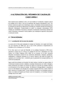 4 ALTERACIÓN DEL RÉGIMEN DE CAUDALES CASO URRA I