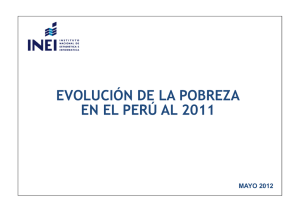 EVOLUCIÓN DE LA POBREZA EN EL PERÚ AL 2011