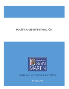 Política de Investigación - Fundación Universitaria San Martín