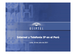 Internet y Telefonía IP en el Perú