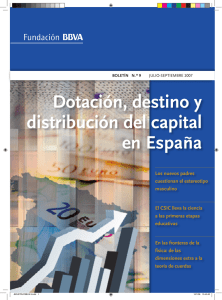 Dotación, destino y distribución del capital en