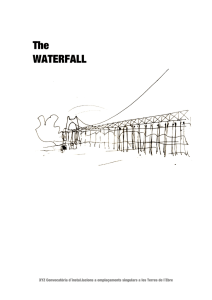 The WATERFALL