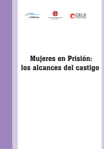 Mujeres en Prisión: los alcances del castigo
