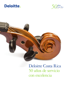Deloitte Costa Rica 50 años de servicio con excelencia
