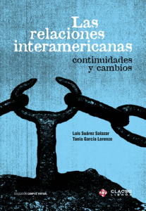 Las relaciones interamericanas: continuidades y cambios