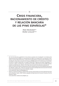 CRISIS FINANCIERA RACIONAMIENTO DE CRéDITO Y RELACIóN