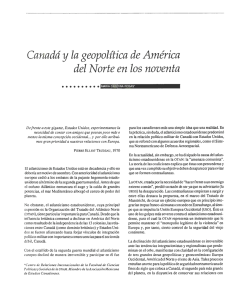 Canadá y la geopolítica de América del Norte en los /noventa