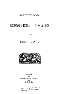 Estudios económicos i fiscales / Aníbal Galindo.