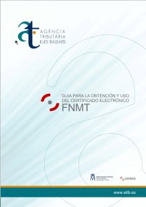 Guía para la obtención y uso del certificado electrónico FNMT