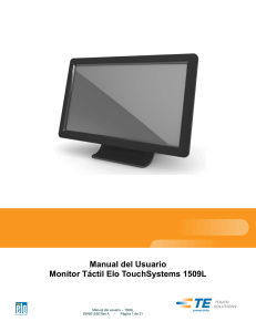 Manual del Usuario Monitor Táctil Elo TouchSystems 1509L