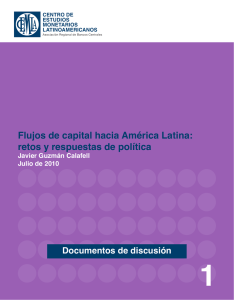 Flujos de capital hacia América Latina: retos y respuestas de política