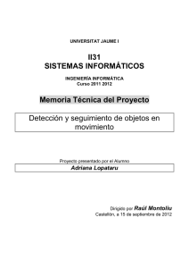 II31 SISTEMAS INFORMÁTICOS Memoria Técnica del Proyecto